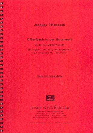 Offenbach in der Unterwelt fr Flte, 2 Oboen, 2 Klarinetten, 2 Hrner, 2 Fagotte Stimmen