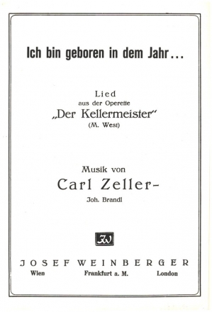 Ich bin geboren in dem Jahr f�r Gesang und Klavier