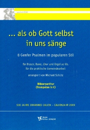Als ob Gott selbst in uns snge fr gem Chor (Gemeinde) und Instrumente Blserpartitur mit Trompeten in C