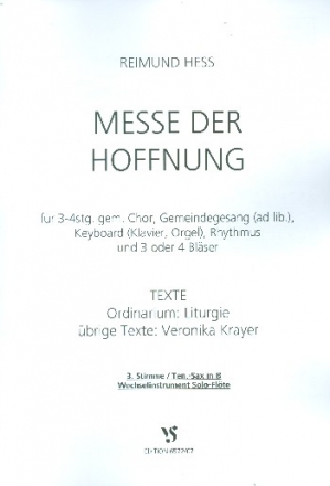 Messe der Hoffnung fr gem Chor (Gemeindegesang ad lib) und Instrumente 3. Stimme (Tenorsaxophon)