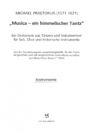 Musica - ein himmlischer Tanz fr Soli, gem Chor und historische Instrumente Spielpartitur Instrumente