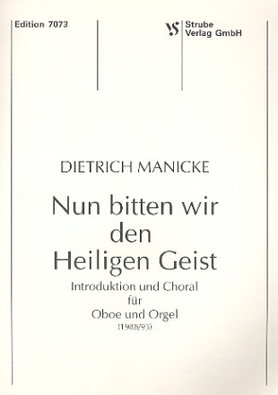 Nun bitten wir den Heiligen Geist fr Oboe und Orgel