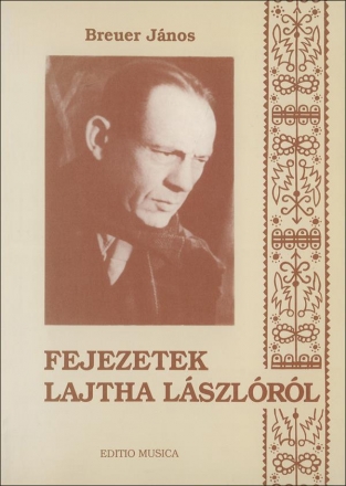 Fejezetek Lajtha Lszlrl  Softcover