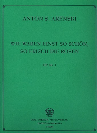 Wie waren einst so schn so frisch die Rosen op.68,1 fr Sprechstimme und Klavier Partitur (dt/kyr)