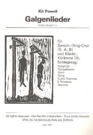Galgenlieder fr gem Chor (SAM), Klarinette, Schlagzeug und Klavier Partitur