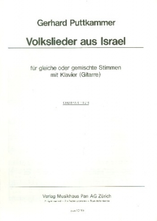 Volkslieder aus Israel fr Chor (gleich/gemischt) und Klavier (Gitarre) Chorpartitur (en/hebr)