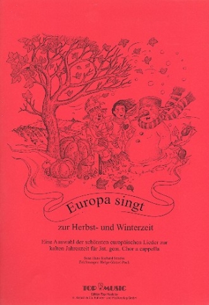 Europa singt zur Herbst- und Winterzeit fr gem Chor (SABar) a cappella Chorbuch