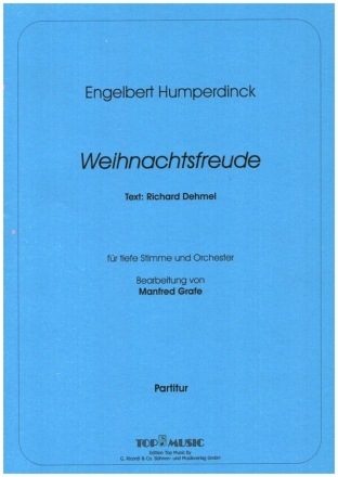 Weihnachtsfreude fr Gesang (tief) und Orchester Partitur