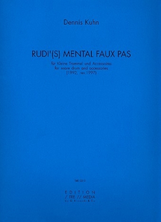 Rudi('s) Mental Faux Pas fr kleine Trommel und Accessiores Spielpartitur