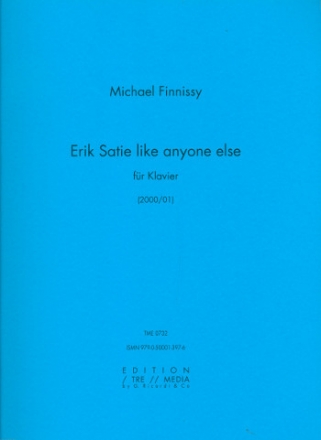 Erik Satie like anyone else fr Klavier