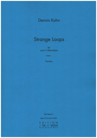 Strange Loops fr 2 C-Marimbas Partitur