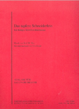 Das tapfere Schneiderlein fr Salonorchester Direktion und Stimmen