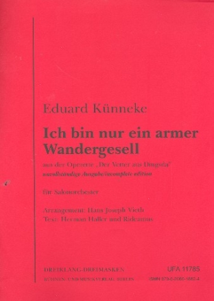 Ich bin nur ein armer Wandergesell fr Salonorchester Direktion und Stimmen
