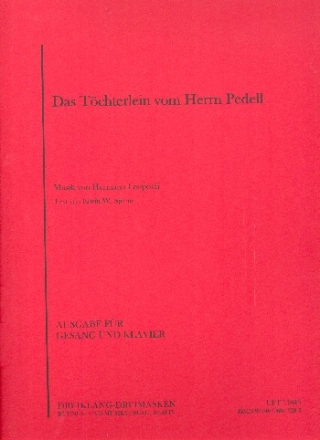 Das Tchterlein vom Herrn Pedell fr Gesang und Klavier Partitur,  Archivkopie