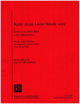 Kann denn Liebe Snde sein fr Salonorchester Stimmen