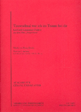 Tausendmal war ich im Traum bei dir: fr Gesang und Klavier