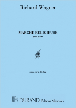 Wagner  Marche Religieuse Piano Piano