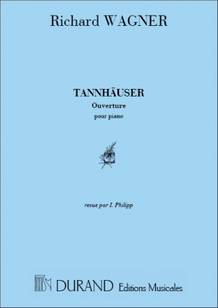 Wagner  Tannhauser Ouvert..Piano (Philipp Piano