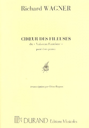 Choeur des Fileuses du Vaisseau fantome pour 2 pianos 2 parties