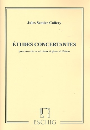 tudes concertantes pour saxophone alto (piano ad lib) partition et partie