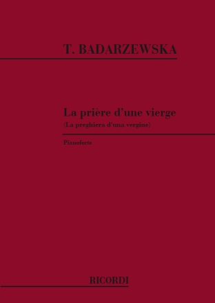 T. Badarzewska Priere D'Une Vierge - Preghiera Di Una Vergine PIANOFORTE