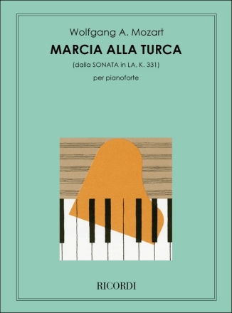 W.A. Mozart Marcia Alla Turca PIANOFORTE