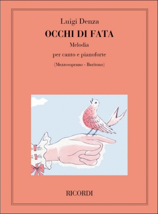 L. Denza Occhi Di Fata Canto (O Voce Recit) E Pianoforte