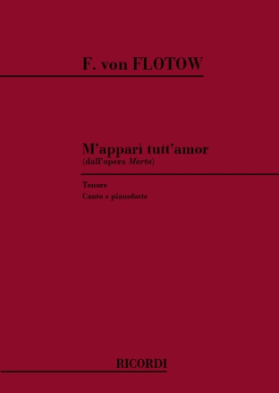 F. Flotow Marta: M'Appari Tutt'Amor Canto (O Voce Recit) E Pianoforte