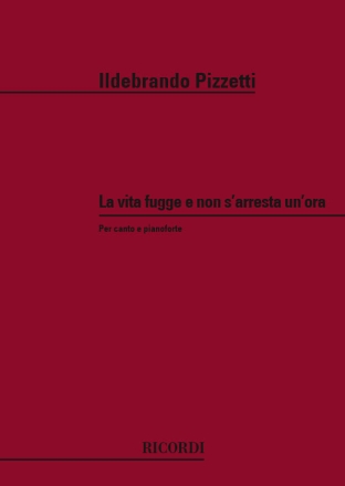 I. Pizzetti Tre Sonetti Del Petrarca: N.1 La Vita Fugge E Non Canto (O Voce Recit) E Pianoforte