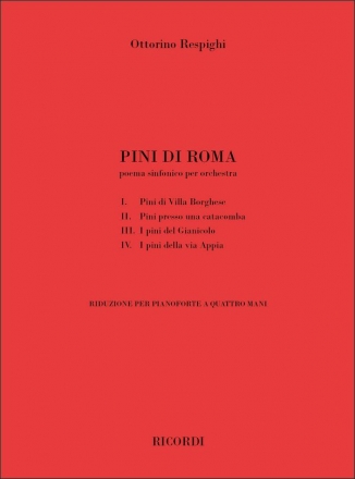 Pini di Roma. per piano a 4 mani