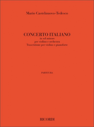 Tedesco M. Castelnuovo Concerto N. 1 Italiano, In Sol Minore Violin and Piano
