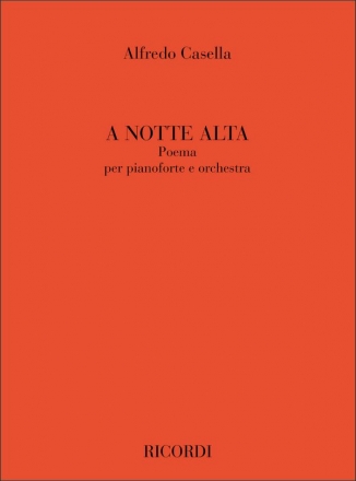 A Notte Alta(oema) per pianoforte e orchestra partitura