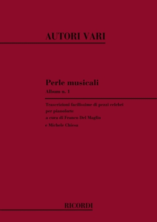 AA.VV. Perle Musicali. Album N. 1 - Pezzi Celebri PIANOFORTE
