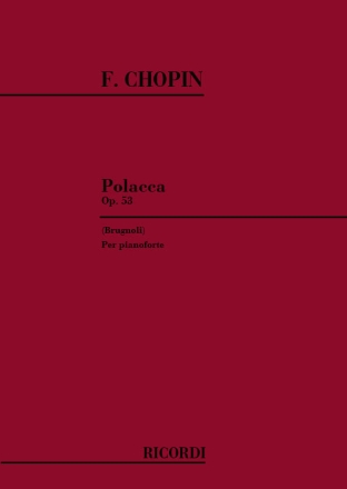 F. Chopin Polacche: N. 6 In La Bem. Op. 53 'Eroica' PIANOFORTE