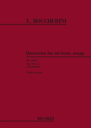 L. Boccherini Quartetti Per Archi Op. 58: N. 2 In Mi Bem. Quartetti