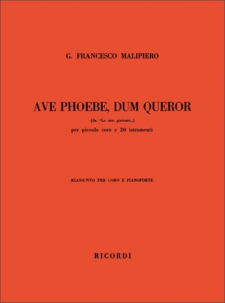 G.F. Malipiero Ave Phoebe, Dum Queror Da 'Le Mie Giornate' Vocal and Piano
