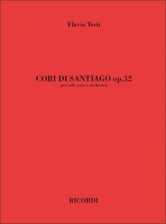 F. Testi Cori Di Santiago Op. 32 Classical