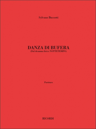 S. Bussotti Nottetempo: Danza Di Bufera Partitura