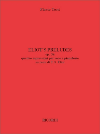 F. Testi Eliot'S Preludes Op. 34. Vocal and Piano
