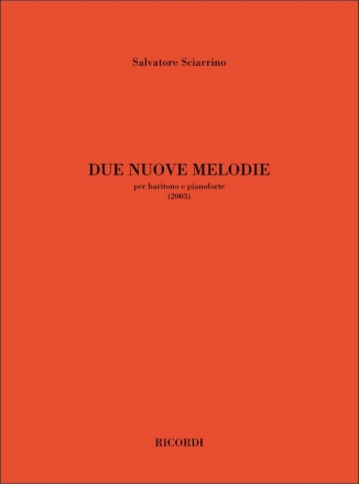 S. Sciarrino Due Nuove Melodie Vocal and Piano