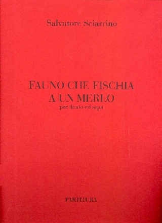 Fauno che fischia a un merlo per flauto ed arpa partitura