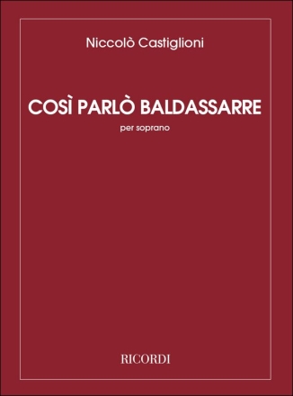 N. Castiglioni Cosi Parlo Baldassarre (1980 - 81) Voice only
