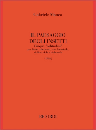 G. Manca Il Paesaggio Degli Insetti Voce/I and Orchestra