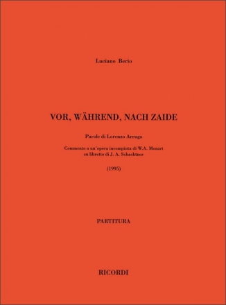 L. Berio Vor, Wahrend, Nach Zaide Classical