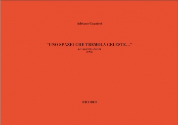 A. Guarnieri Uno Spazio Che Tremola Celeste... Quartet