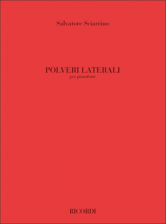 S. Sciarrino Polveri Laterali Piano