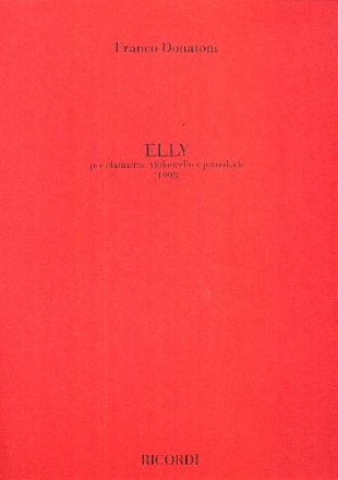 Elly per clarinetto, violoncello e pianoforte partitura