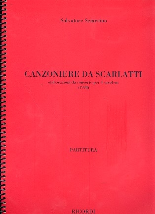 Canzoniere da Scarlatti per 4 saxofoni (SATBar) partitura i parti