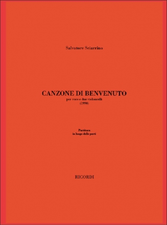 S. Sciarrino Canzone Di Benvenuto 2 or more Violoncelli