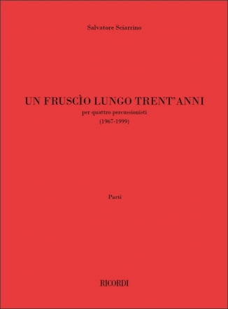 S. Sciarrino Un Fruscio Lungo Trent'Anni Quartet
